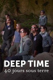 Deep Time, une expérience hors du temps 2023 Бесплатан неограничен приступ