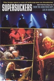 Poster Supersuckers: Live In Anaheim 2004
