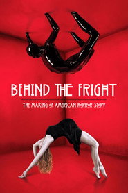 Behind the Fright: The Making of American Horror Story
