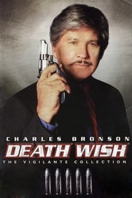 Fiche et filmographie de Death Wish Collection