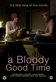 A Bloody Good Time streaming