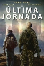 Assistir A Última Jornada Online HD