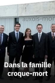 Dans la famille croque-mort