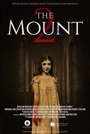 The Mount 2 (2023) online ελληνικοί υπότιτλοι