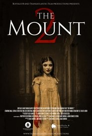 The Mount 2 Streaming