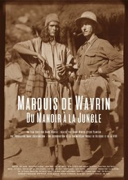 Marquis de Wavrin, du manoir à la jungle film gratis Online