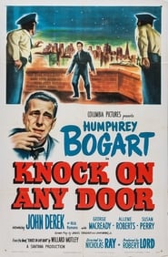 Knock on Any Door 1949 吹き替え 無料動画