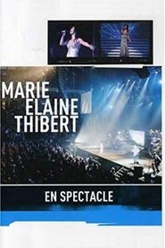 Poster Marie-Élaine Thibert: En Spectacle 2006