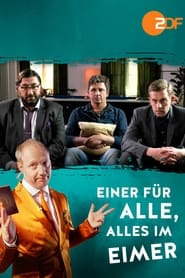 Poster Einer für alle, alles im Eimer