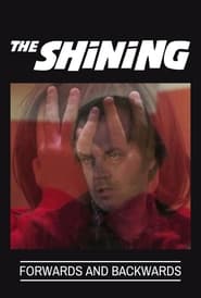 Poster The Shining: Forwards and Backwards