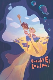 Poster Goodbye Robin!
