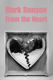 Mark Ronson: From the Heart streaming