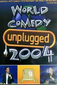 Poster World Comedy Unplugged 2004 2004