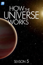 How the Universe Works Season 5 2