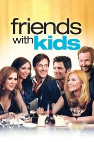 Full Cast of Friends with Kids