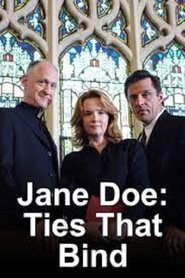 Jane Doe: Ties That Bind 2007 ポスター