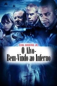 O Alvo - Bem-Vindo ao Inferno movie poster player