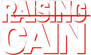 Raising Cain Logo
