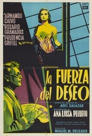 Poster La fuerza del deseo