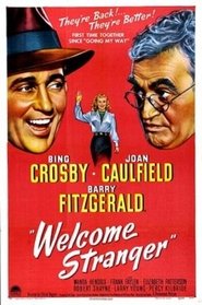 Welcome Stranger (1947) Welcome Stranger (1947)