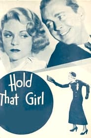 Hold That Girl 1934