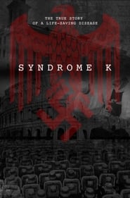 Syndrome K streaming