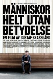 Poster Människor helt utan betydelse