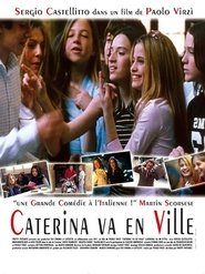 Caterina va en ville (2003)