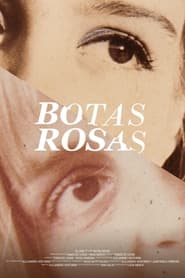 Botas rosas (2024) Cliver HD - Legal - ver Online & Descargar