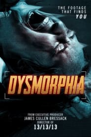 Dysmorphia постер