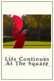 Life Continues at the Square