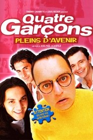 regarder Quatre garçons pleins d’avenir en streaming film Quatre garçons pleins d’avenir streaming