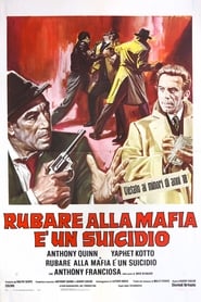 Rubare alla mafia è un suicidio (1972)