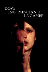 Poster Dove incominciano le gambe 1974