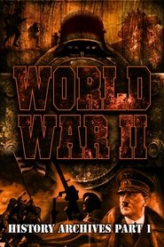World War II:  History Archives Part 1