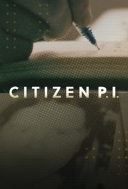 Watch Citizen P.I. (2021)