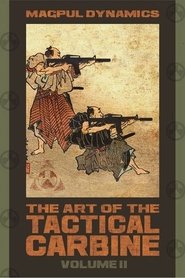 Poster MD: The Art of the Tactical Carbine: Volume II 2009