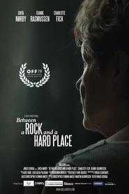 Between a Rock and a Hard Place (2019)