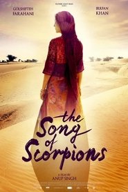 The Song of Scorpions 2017 吹き替え 無料動画