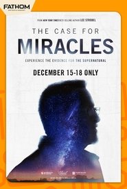 The Case for Miracles