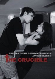 Radford Theatre Company Presents Arthur Miller's "The Crucible"