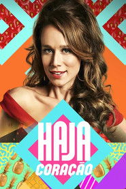 Haja Cora&ccedil;&atilde;o (2016)
