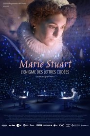 Marie Stuart, l’énigme des lettres codées 2025 Δωρεάν απεριόριστη πρόσβαση