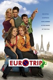 EuroTrip (2004) 