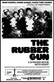 The Rubber Gun (1977) The Rubber Gun (1977)
