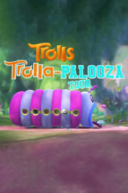 Full Cast of Trolls: Trolla-Palooza Tour