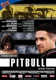 Pitbull film vf streaming regarder en ligne 2005 [HD]