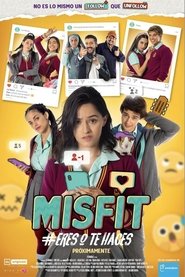 Misfit #EresOTeHaces