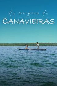 As Margens de Canavieiras) As Margens de Canavieiras (2024)