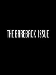 The Bareback Issue
